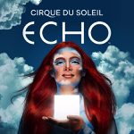 Toronto: Stars turn out for the opening of Cirque du Soleil’s “ECHO”