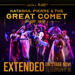 Toronto: “The Great Comet” extended to February 18 and “L’Amour telle une cathédrale ensevelie” venue changed