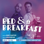 Port Hope: “Bed & Breakfast” runs at the Capitol Theatre June 14-30 before heading off to Winnipeg