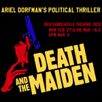 Toronto: “Death and the Maiden” plays at the Red Sandcastle Theatre February 27-March 3