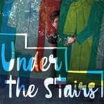 Toronto: Young People’s Theatre presents the world premiere of “Under the Stairs” April 1-16