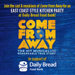 Toronto: “Come From Away” holds an East Coast style kitchen party to support the Daily Bread Food Bank December 7