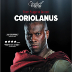 Stratford: Stratford Festival’s “Coriolanus” to screen in Cineplex theatres on March 23