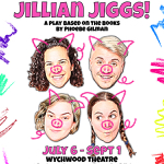 Toronto: Play for children, “Jillian Jiggs”, opens at Solar Stage on July 6