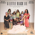 Toronto: Troy Crossfield’s “A Little Black Lie” plays Toronto July 24-28