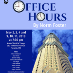 Toronto: The NAGs Players present “Office Hours” by Norm Foster May 2-11