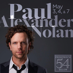 New York: Stratford alumnus Paul Alexander Nolan will perform his solo show at Feinstein’s 54 Below May 3, 4 and 7