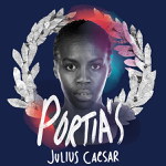 Toronto: Hart House Theatre presents “Portia’s Julius Caesar” November 15-30