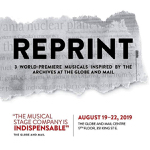 Toronto: The Musical Stage Company and Yonge Street Theatricals present three musicals inspired by The Globe and Mail archives