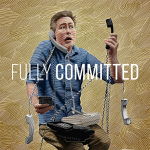 London: The Grand Theatre presents “Fully Committed” starring Gavin Crawford January 14-26