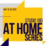 Toronto: Studio 180 AT HOME holds two events in May