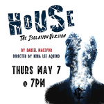 Toronto: Factory Theatre presents an online version of Daniel MacIvor’s “House” on May 7