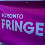 Toronto: Toronto Fringe’s 24-Hour Playwriting Contest receives a generous donation