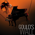 Toronto: Full cast and creative team announced for Tapestry Opera’s “Gould’s Wall”