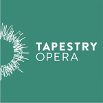 Toronto: Tapestry Opera announces plans for live opera productions in 2022