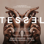 Toronto: Fall For Dance North and Harbourfront announce the June 1st premiere of the digital film “TESSEL”