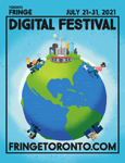 Toronto: The Digital Fringe showcase Toronto to the world