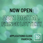 Toronto: The Toronto Fringe digital lottery will reserve 50% of festival slots for BIPOC artists