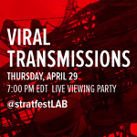 Stratford: Live viewing party tonight for “Viral Transmissions” – five experimental plays