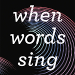 Kingston: Virtual book launch May 25 of “When Words Sing: Seven Canadian Opera Libretti”