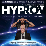 New York: Canadians Colin Mochrie and Asad Mecci’s “HYPROV” opens Off-Broadway August 22