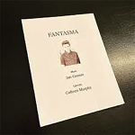 Toronto: The Canadian Opera Company presents the world premiere of “Fantasma” March 9-12