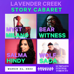 Toronto: Tickets now on sale for “Lavender Creek Story Cabaret” happening March 24