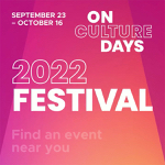 Ottawa: Ontario Culture Days Festival 2022 begins today running to October 16