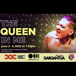 Toronto: Theatre Gargantua, the COC and Nightwood Theatre present “The Queen in Me”