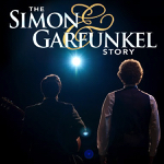 Toronto: Tickets on sale December 2 to “The Simon & Garfunkel Story” running April 11-16, 2023