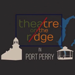 Port Perry: Theatre on the Ridge announces Creatives in Residence playwright