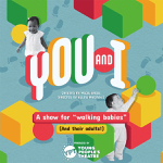 Orangeville: Theatre Orangeville presents YPT’s play for toddlers “You and I” March 26-27