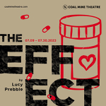 Toronto: The Coal Mine Theatre presents Lucy Prebble’s “The Effect” July 9-30