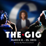 Hamilton: Theatre Aquarius presents “The Gig” by Mark Crawford March 8-25