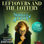 Collingwood: Melody A. Johnson’s “Leftovers and The Lottery” plays Theatre Collingwood May 11-13