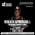 Orangeville: “Beneath Springhill: The Maurice Ruddick Story” plays Theatre Orangeville February 8-26