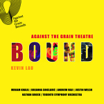 Toronto: Against the Grain’s “Bound” is back – watch online or download the album
