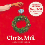 Toronto: New musical “Chris, Mrs.” to play Winter Garden Theatre December 5-31