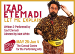 Kitchener: Izad Etemadi: Let Me Explain runs May 25 to June 4