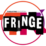 Kingston: The Theatre Kingston Fringe Festival starts today