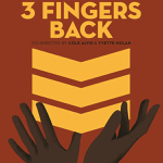 Toronto: “3 Fingers Back” by Donna-Michelle St. Bernard runs at the Tarragon Theatre February 27-March 24