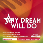 Port Hope: The Capitol Theatre Port Hope presents “Any Dream Will Do” February 9-10 and It’s De-Lovely February 14