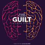 Toronto: Diane Flacks’s “GUILT (A Love Story)” plays at the Tarragon Theatre February 6 to March 3