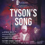 Toronto: Pleiades Theatre announces casting for the world premiere of “Tyson’s Song” by Peter N. Bailey