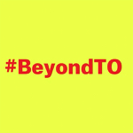Toronto: Theatre Passe Muraille’s #BeyondTO Festival returns May 10-18
