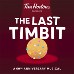 Toronto: Tim Hortons to stage new musical “The Last Timbit” in Toronto