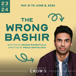 Toronto: Cast announced for “The Wrong Bashir” running May 21-June 9